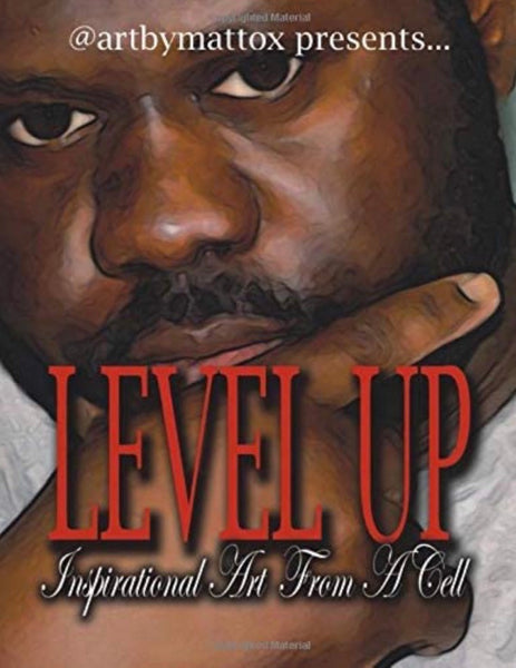 Level Up: Inspirational Art From A Cell (PAPER BACK BOOK)